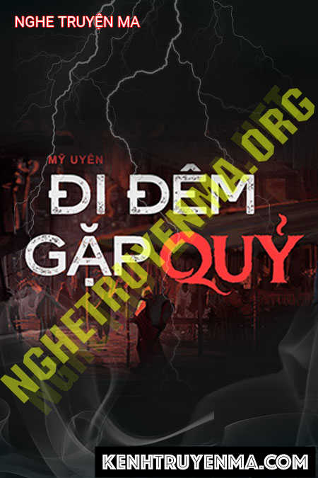 Đi Đêm Gặp Quỷ