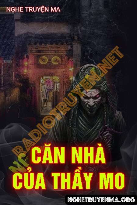 Căn Nhà Của Thầy Mo - Quàng A Tũn