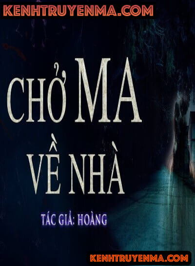 Chở Ma Về Nhà