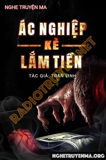 Ác Nghiệp Kẻ Lắm Tiền
