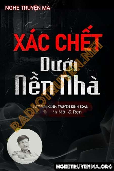 X.ác C.hết Dưới Nền Nhà