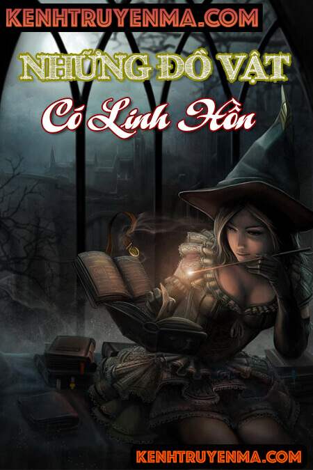 Những Đồ Vật Có Linh Hồn