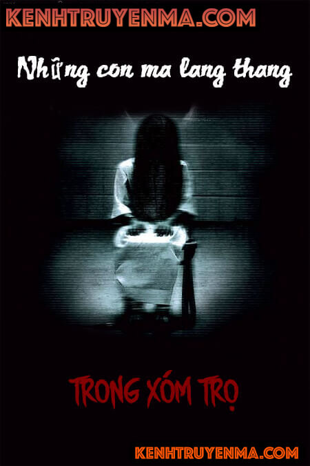 Những Con Ma Lang Thang