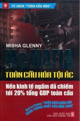 Mcmafia Toàn Cầu Hóa Tội Ác