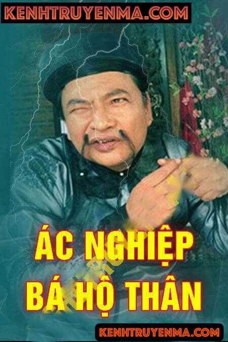 Ác Nghiệp Bá Hộ Thân
