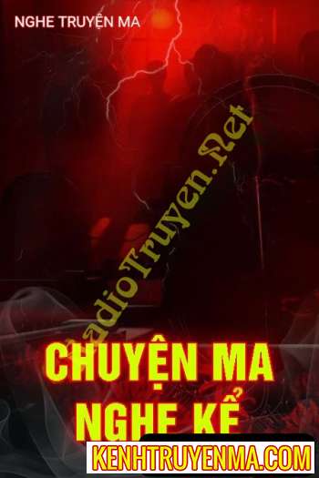 Chuyện Ma Nghe Kể