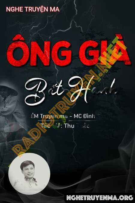 Ông Già Bất Hạnh