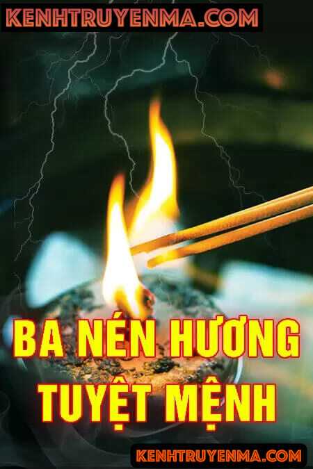 Ba nén hương tuyệt mệnh