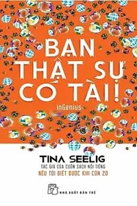 Bạn Thật Sự Có Tài