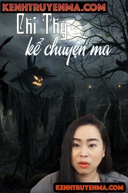Chị Thy Kể Chuyện Ma