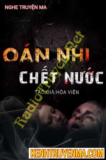 Oan Hồn C.hết Nước