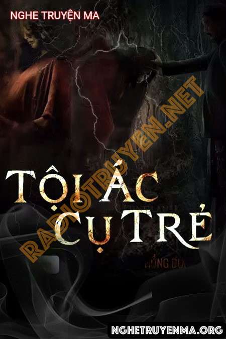 Tội Ác Cụ Trẻ