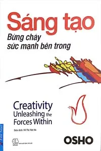 Sáng Tạo Bừng Cháy Sức Mạnh Bên Trong