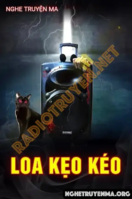 Chiếc Loa Kẹo Kéo - Nguyễn Huy