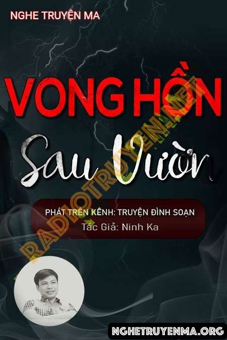 Vong Hồn Sau Vườn - Đình Soạn