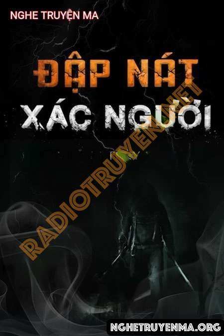 Đập Nát X.ác Người - Duy Thuận