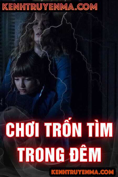 Chơi Trốn Tìm Trong Đêm