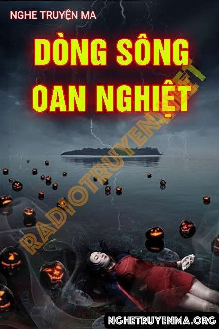 Dòng Sông Oan Nghiệt