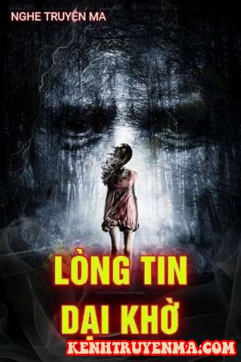 Lòng Tin Dại Khờ