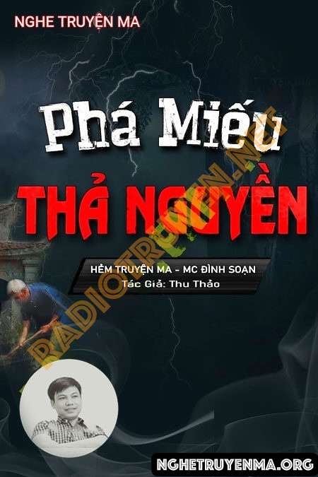 Phá Miếu Thả Nguyền - Trần Thy