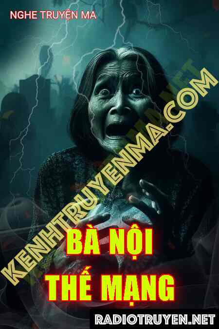 Bà Nội Thế Mạng