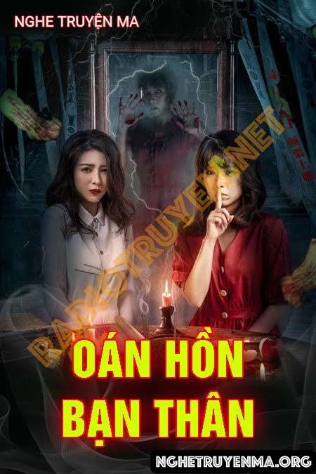 Oán Hồn Bạn Thân