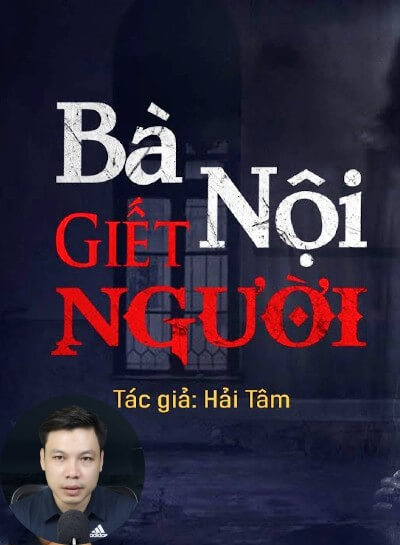 Bà Nội Giết Người