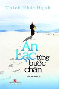 An Lạc Từng Bước Chân - Thích Nhất Hạnh