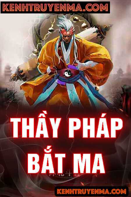 Thầy Pháp Bắt Ma