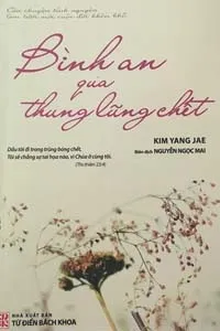 Bình An Qua Thung Lũng Chết