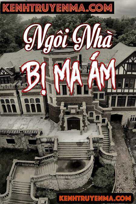 Ngôi Nhà Bị Ma Ám