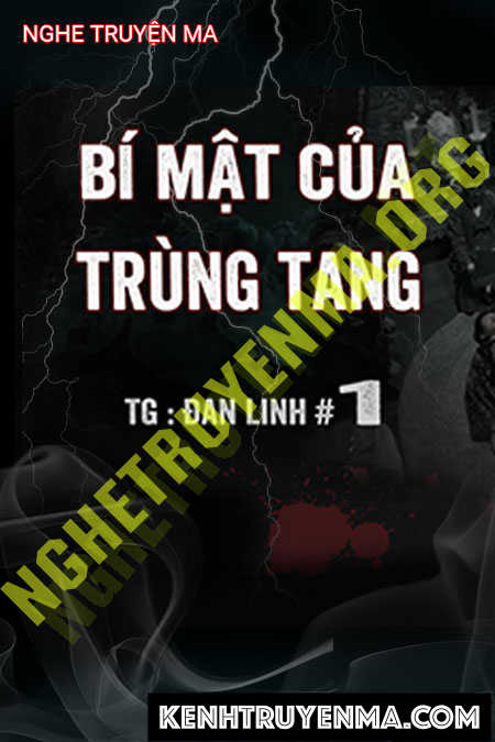 Bí Mật Trùng Tang Yểm Mộ Trấn Động Cả Làng