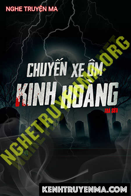 Chuyến Xe Ôm Kinh Hoàng