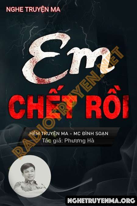 Em Chết Rồi - Đình Soạn