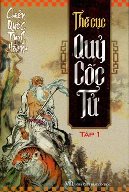 Mưu Trí Xử Thế Theo Quỉ Cốc Tử (Trương Đệ)