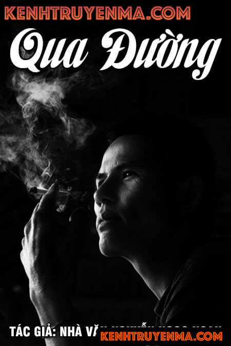 Qua đường - Nguyễn Ngọc Ngạn