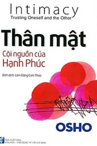 Thân Mật, Cội Nguồn Của Hạnh Phúc
