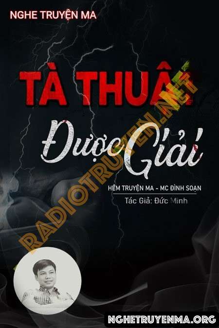 Tà Thuật Được Giải - Đình Soạn