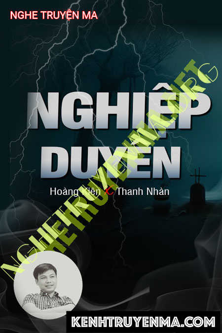 Nghiệp Duyên - Tác Giả Hoàng Kiên - Giọng Đọc Đình Soạn
