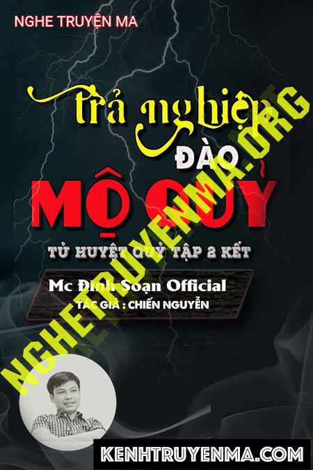 Trả Nghiệp Đào Mộ Quỷ