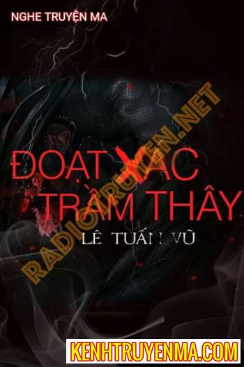 Đoạt X.ác Trầm Thây