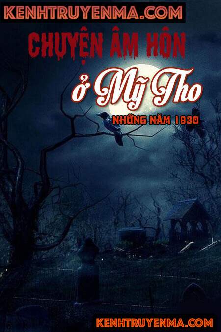 Chuyện Âm Hôn Ở Mỹ Tho Những Năm 1930