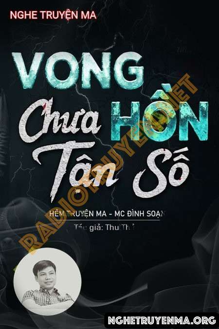 Vong Hồn Chưa Tận Số