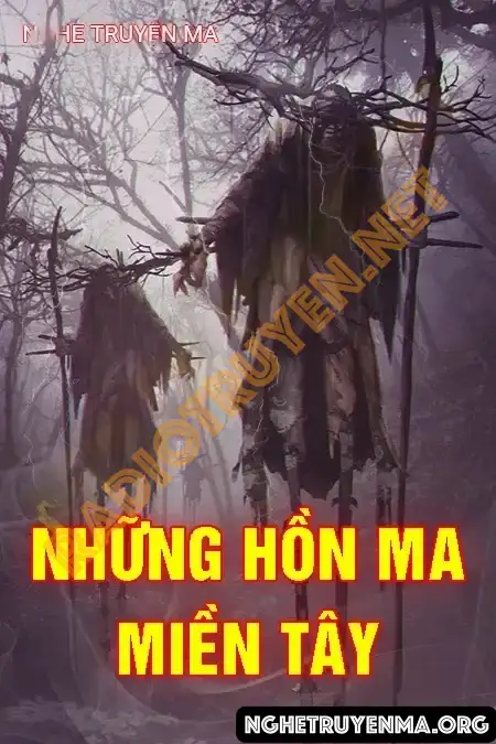 Những Hồn Ma Miền Tây - Nguyễn Huy