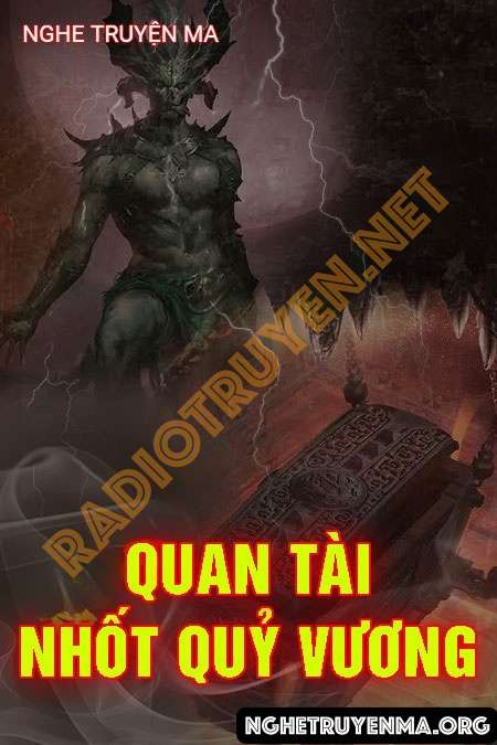 Quan Tài Nhốt Quỷ Vương - Quàng A Tũn