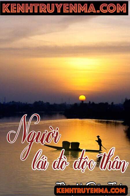 Người lái đò độc thân