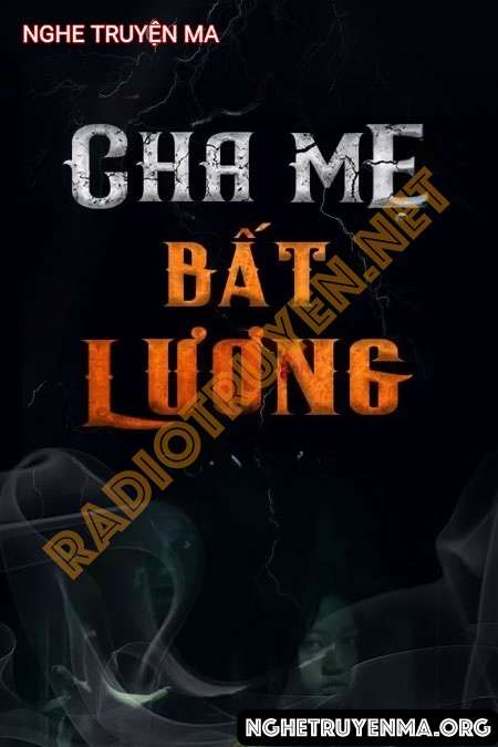 Cha Mẹ Bất Lương - Duy Thuận