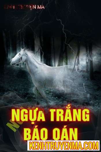 Ngựa Trắng Báo Oán