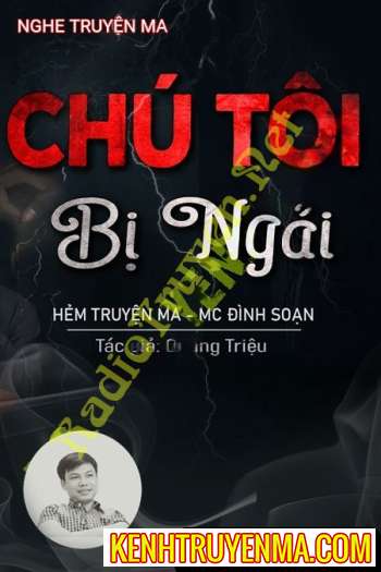 Chú Tôi Bị Chơi Ngải