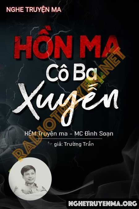 Hồn Ma Cô Ba Xuyến